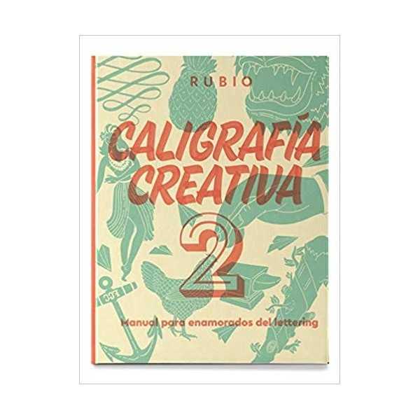 Libro Caligrafía Creativa 2 Rubio